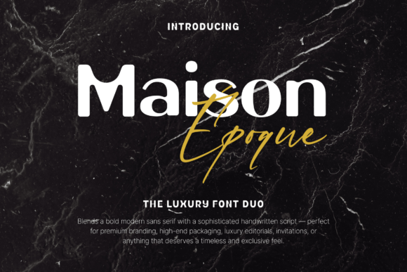 Maison Époque Duo: A Premium Display Font for Marketers